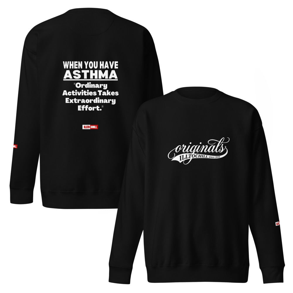 ILLTOCHILL Asthma Sweatshirt