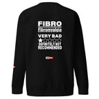 ILLTOCHILL Fibromyalgia Sweatshirt
