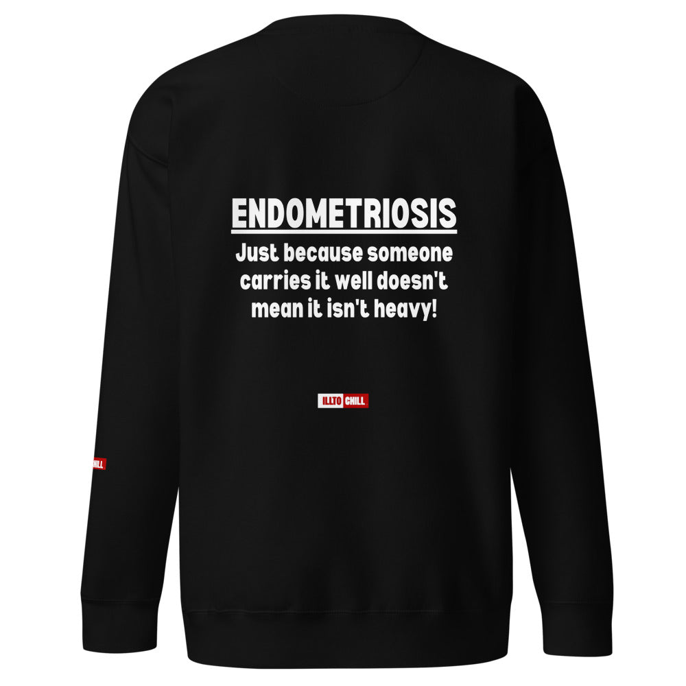 ILLTOCHILL Endometriosis Sweatshirt