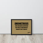 ILLTOCHILL Endometriosis Poster