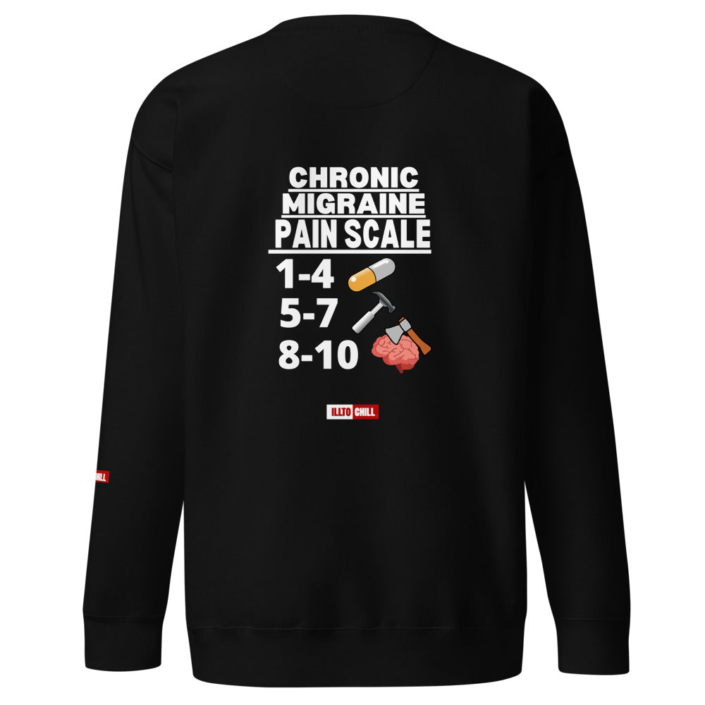 ILLTOCHILL Migraine Sweatshirt