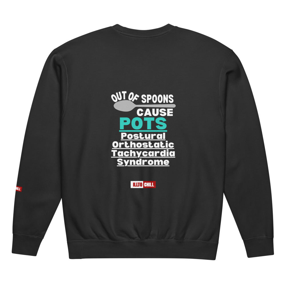 ILLTOCHILL POTS Sweatshirt