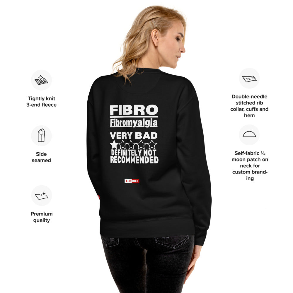 ILLTOCHILL Fibromyalgia Sweatshirt