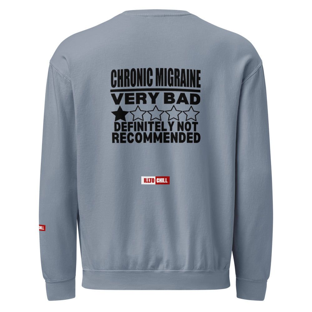 ILLTOCHILL Migraine Sweatshirt
