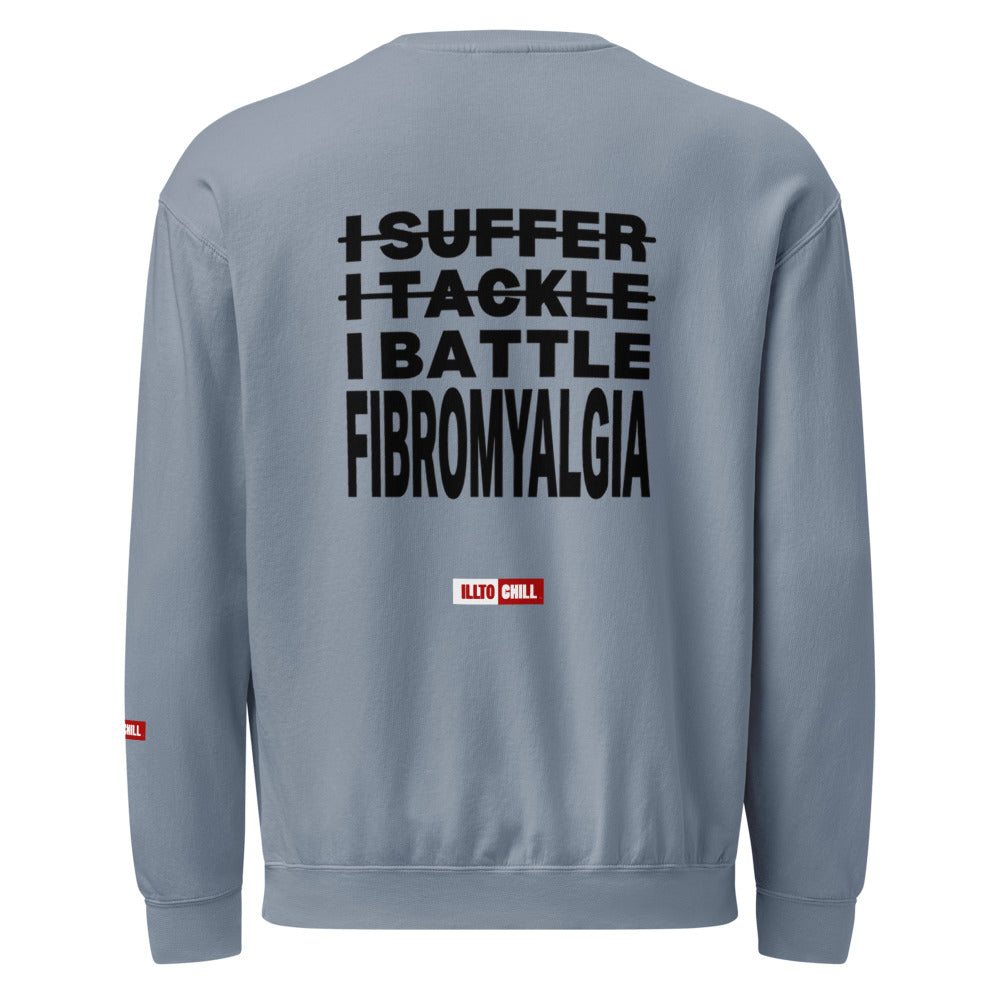 ILLTOCHILL Fibromyalgia Sweatshirt