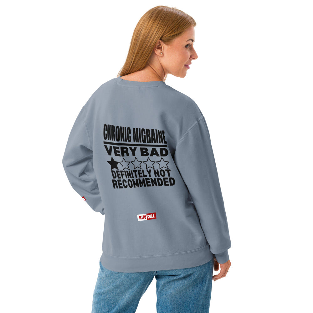 ILLTOCHILL Migraine Sweatshirt