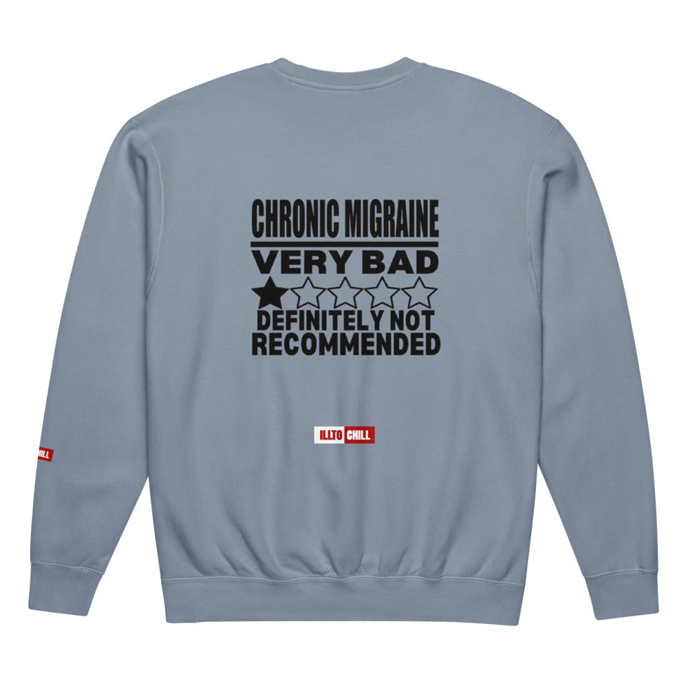 ILLTOCHILL Migraine Sweatshirt