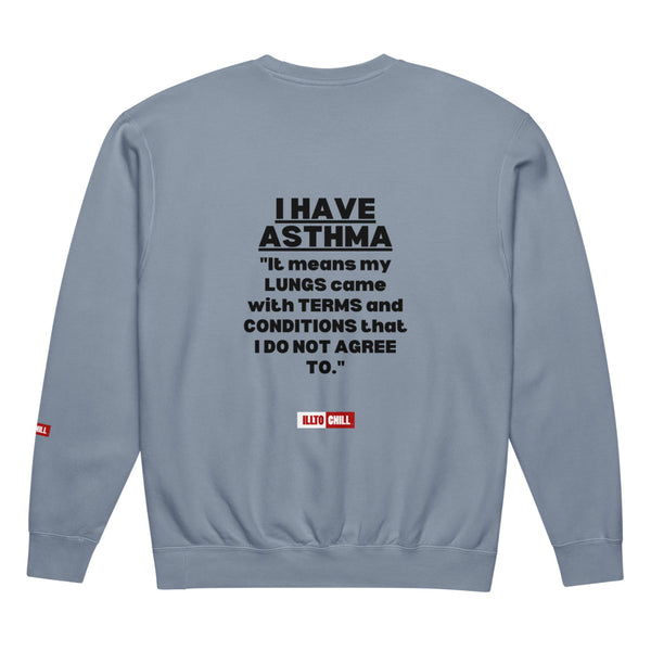 ILLTOCHILL Asthma Sweatshirt