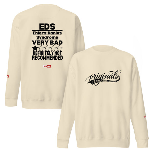 ILLTOCHILL EDS Sweatshirt