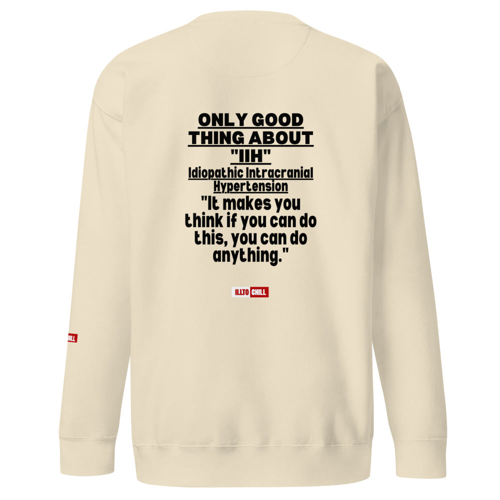 ILLTOCHILL IIH Sweatshirt