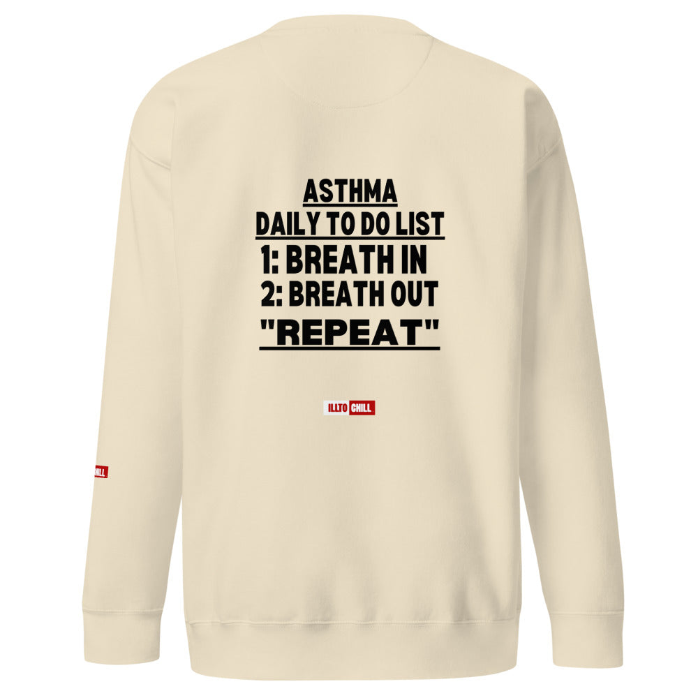 ILLTOCHILL Asthma Sweatshirt