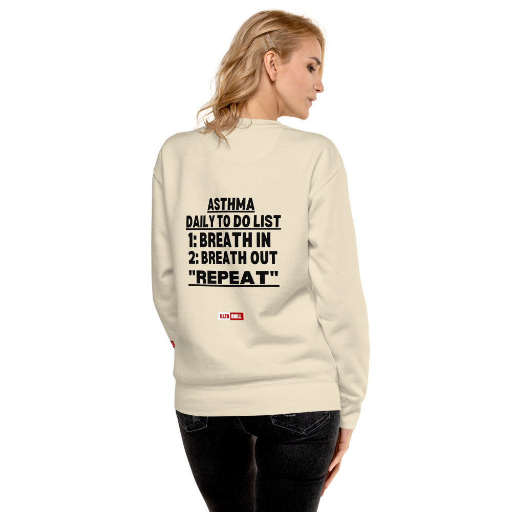 ILLTOCHILL Asthma Sweatshirt