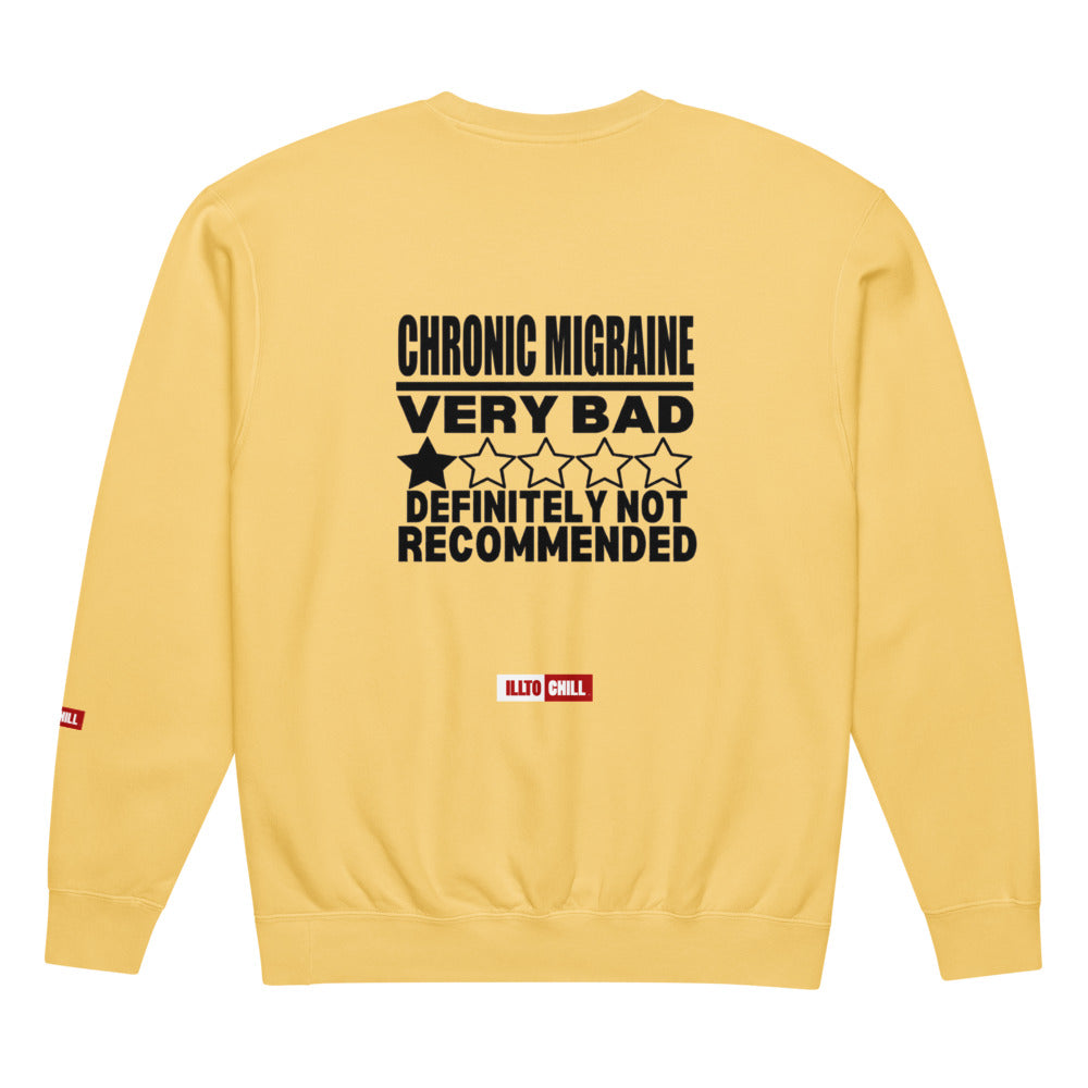 ILLTOCHILL Migraine Sweatshirt