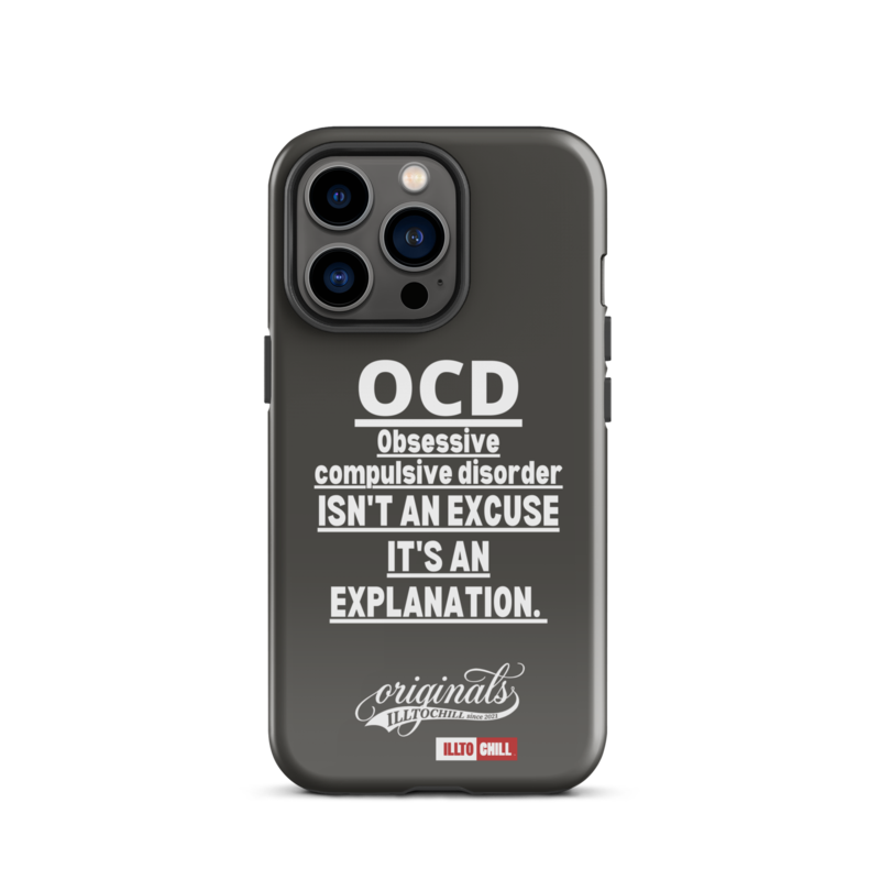 OCD Not Quiet About It: Tough Case For iPhone for Every Intrusive Thinker | ILLTOCHILL
