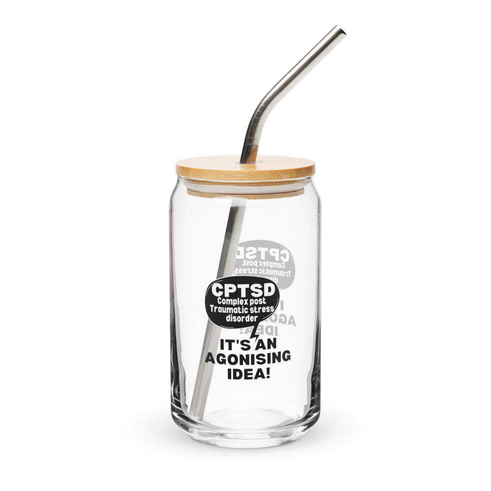 ILLTOCHILL Complex post traumatic stress disorder awareness Agonizing idea cptsd gift Can-Shaped Glass.