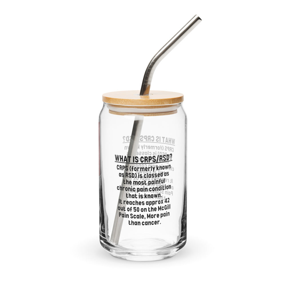 ILLTOCHILL Complex regional pain syndrome awareness What is CRPSRSD gift Can-Shaped Glass.