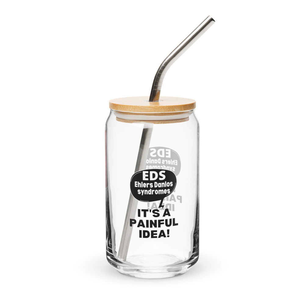 ILLTOCHILL Ehlers-Danlos syndrome awareness Its a painful idea eds support gift Can-Shaped Glass.