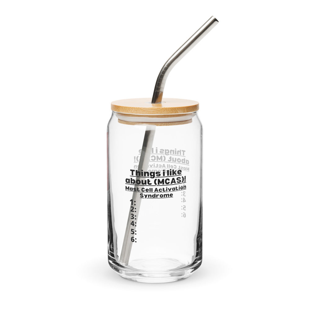 ILLTOCHILL Mast Cell Activation Syndrome Things I like about MCAS sarcastic gift Can-Shaped Glass.