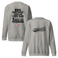 ILLTOCHILL EDS Sweatshirt