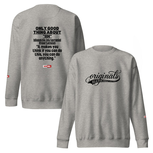 ILLTOCHILL IIH Sweatshirt