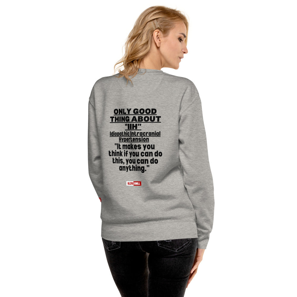 ILLTOCHILL IIH Sweatshirt