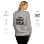 ILLTOCHILL Asthma Sweatshirt