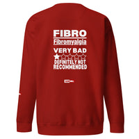 ILLTOCHILL Fibromyalgia Sweatshirt