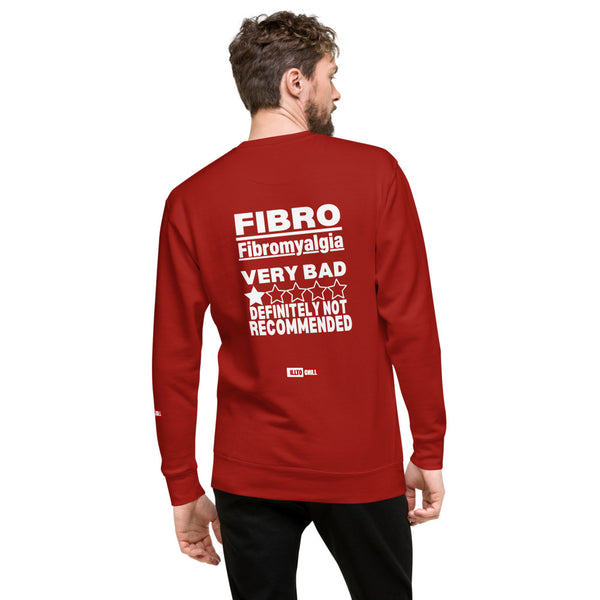 ILLTOCHILL Fibromyalgia Sweatshirt
