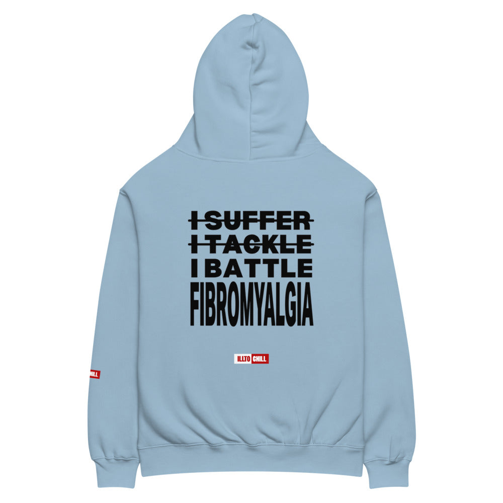 ILLTOCHILL Fibromyalgia Hoodie