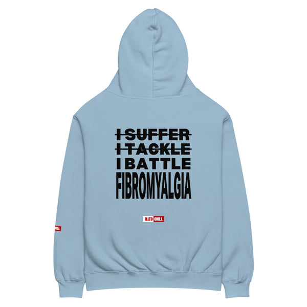 ILLTOCHILL Fibromyalgia Hoodie