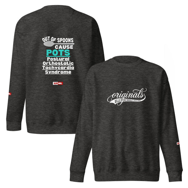 ILLTOCHILL POTS Sweatshirt