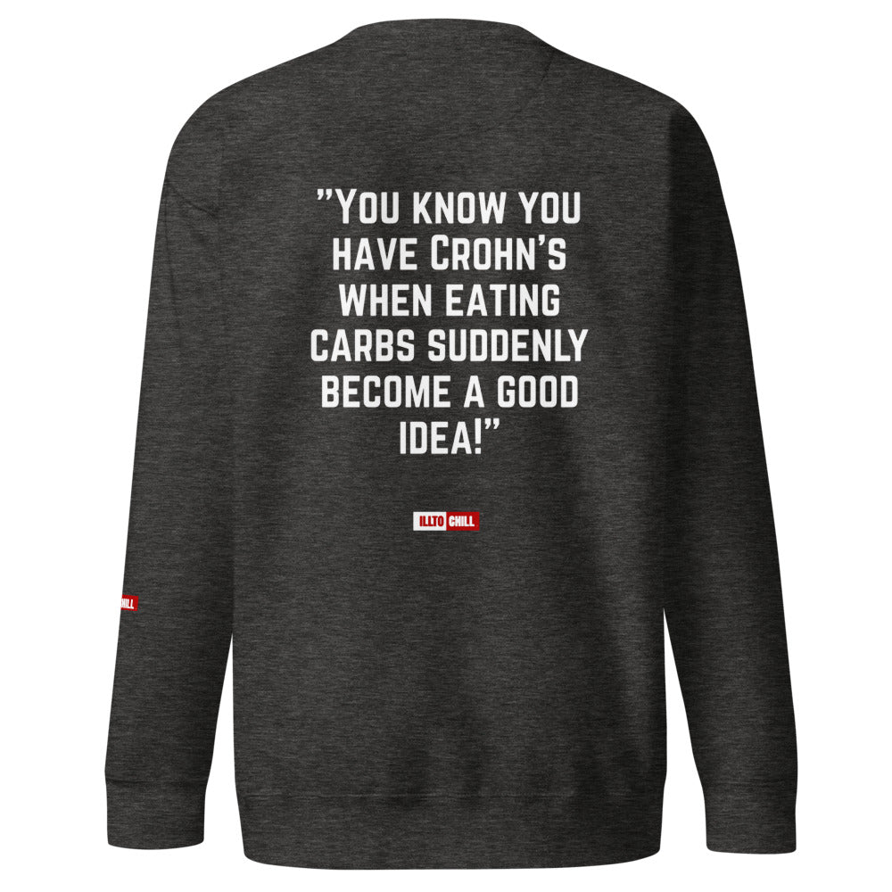 ILLTOCHILL Crohn's Sweatshirt