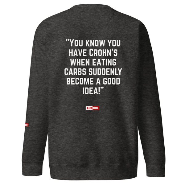 ILLTOCHILL Crohn's Sweatshirt