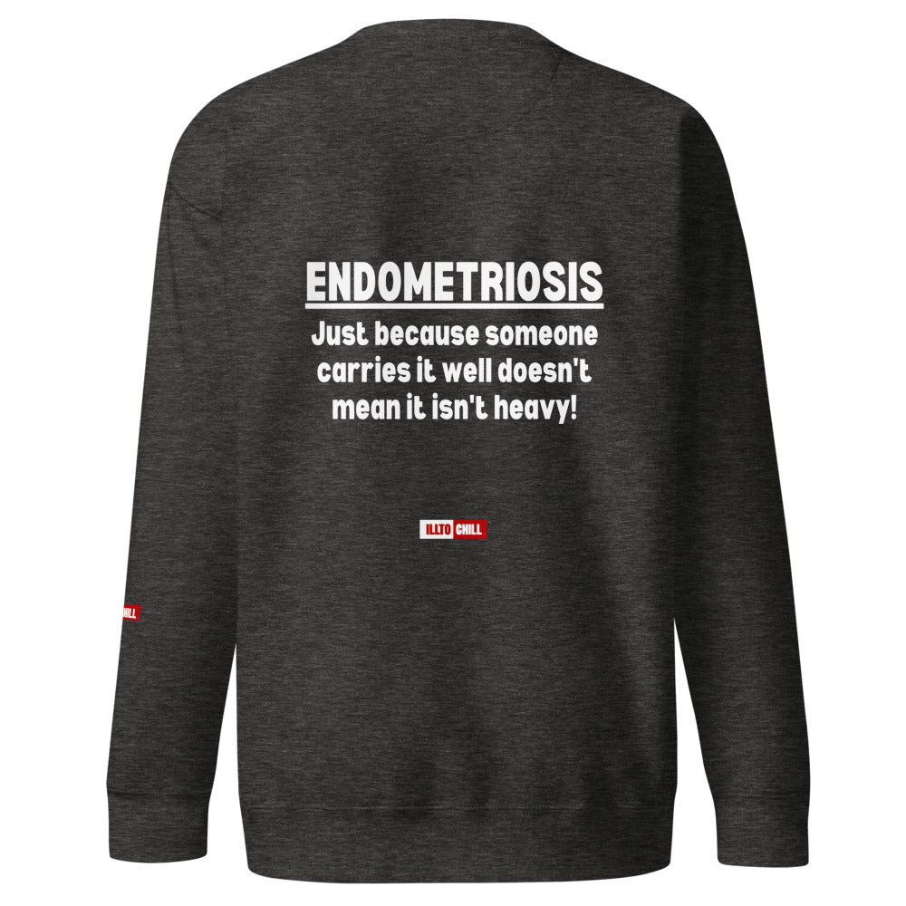 ILLTOCHILL Endometriosis Sweatshirt