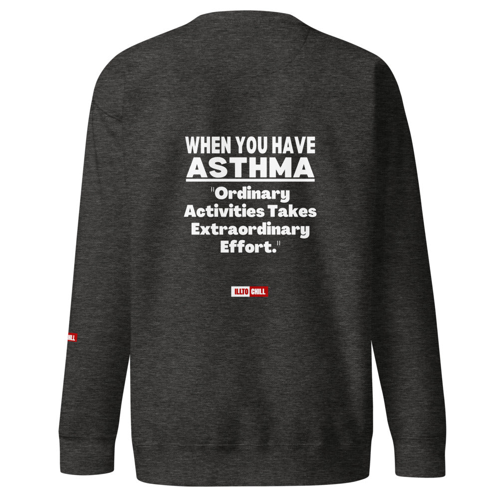 ILLTOCHILL Asthma Sweatshirt