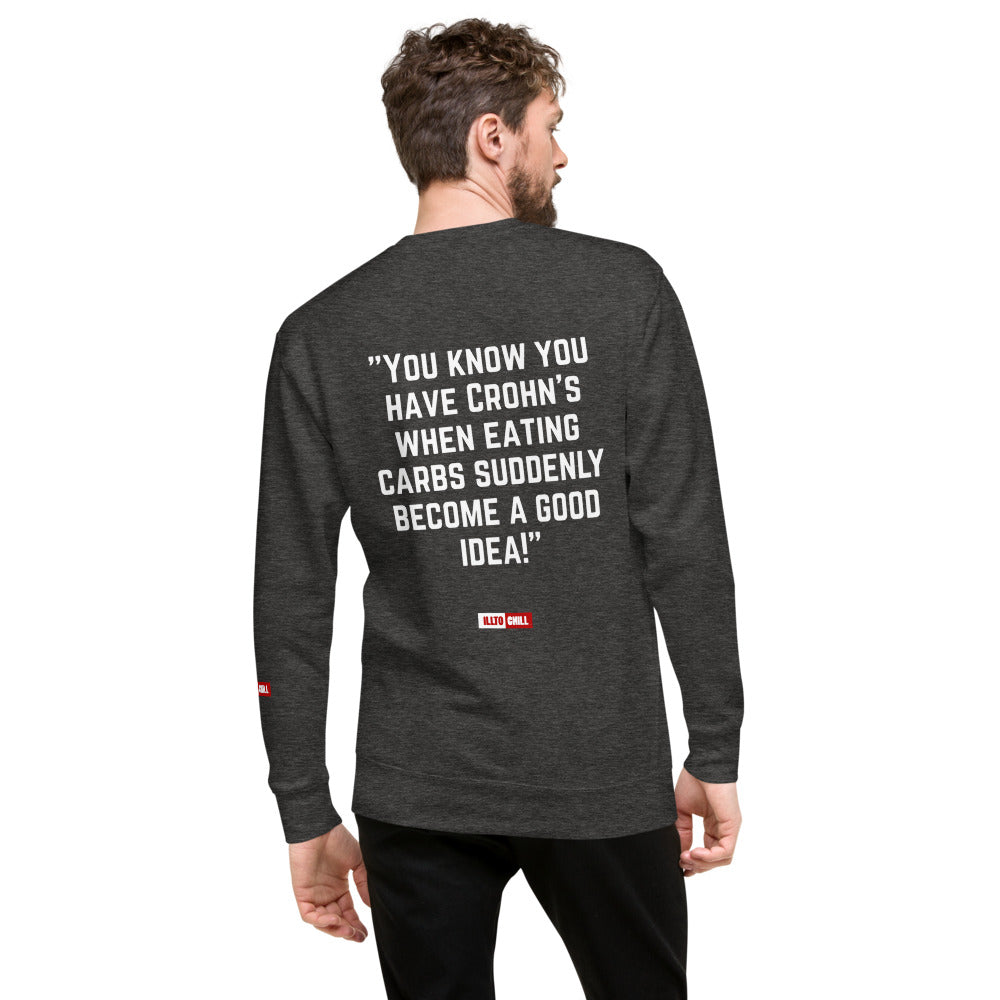 ILLTOCHILL Crohn's Sweatshirt