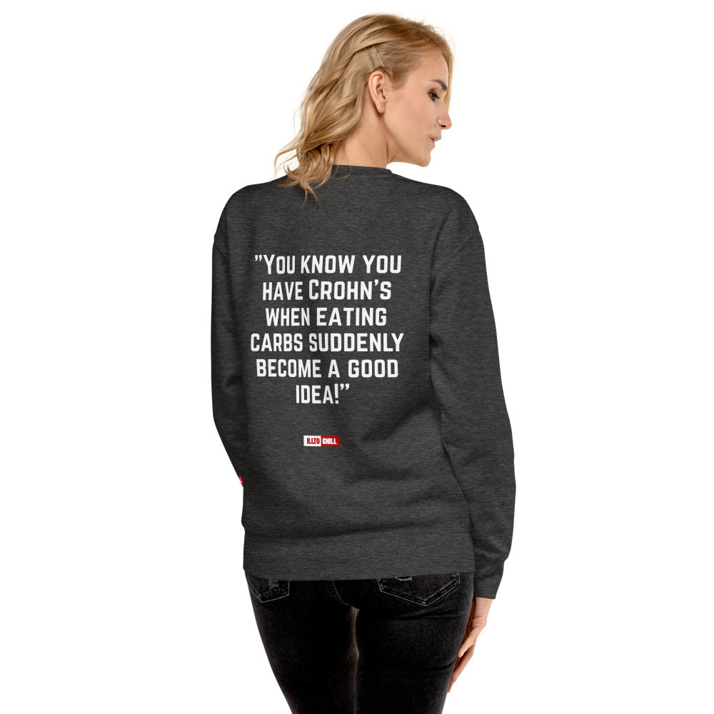 ILLTOCHILL Crohn's Sweatshirt