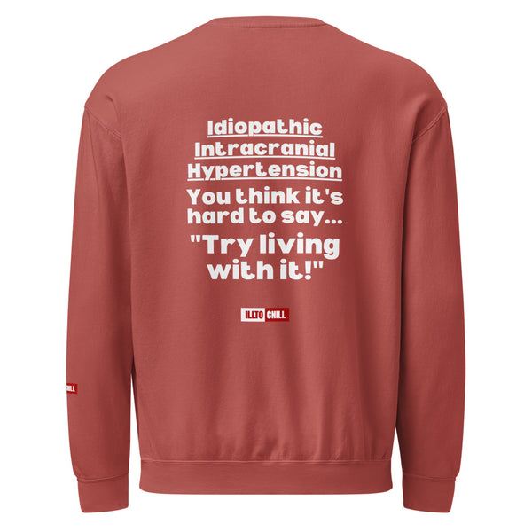 ILLTOCHILL IIH Sweatshirt