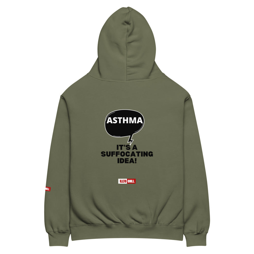 ILLTOCHILL Asthma Hoodie