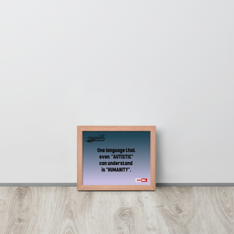 Autistic Acceptance Framed Poster — Wired Different | ILLTOCHILL