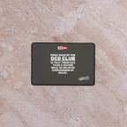 OCD, Fully Present: Desk Mat for Every Intrusive Thinker in the Community | ILLTOCHILL