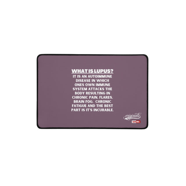 Lupus Community Desk Mat — Own Your Space, Own Your Story | ILLTOCHILL