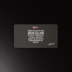 OCD, Fully Present: Desk Mat for Every Intrusive Thinker in the Community | ILLTOCHILL