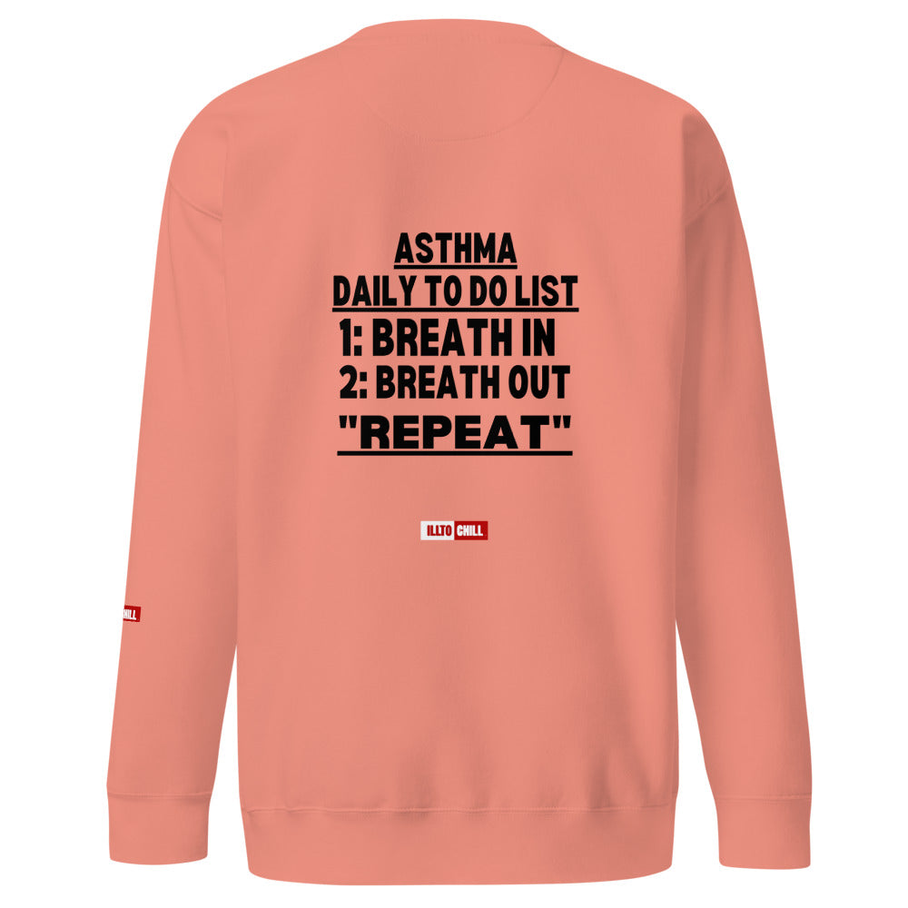 ILLTOCHILL Asthma Sweatshirt
