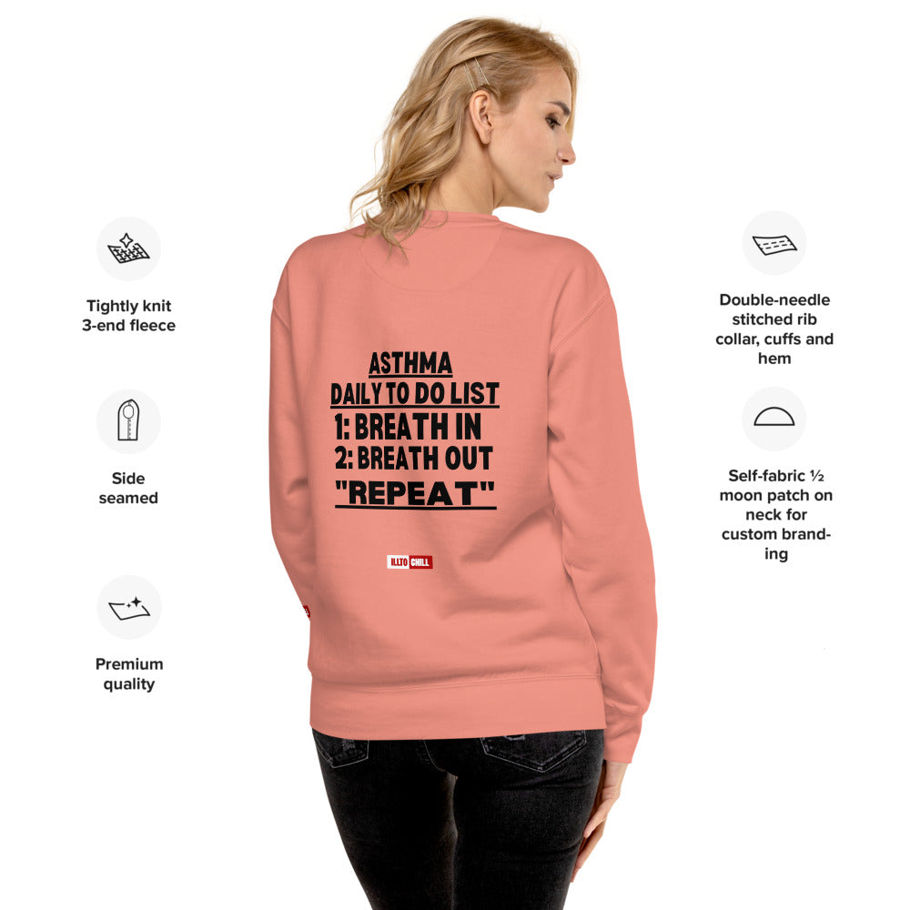 ILLTOCHILL Asthma Sweatshirt