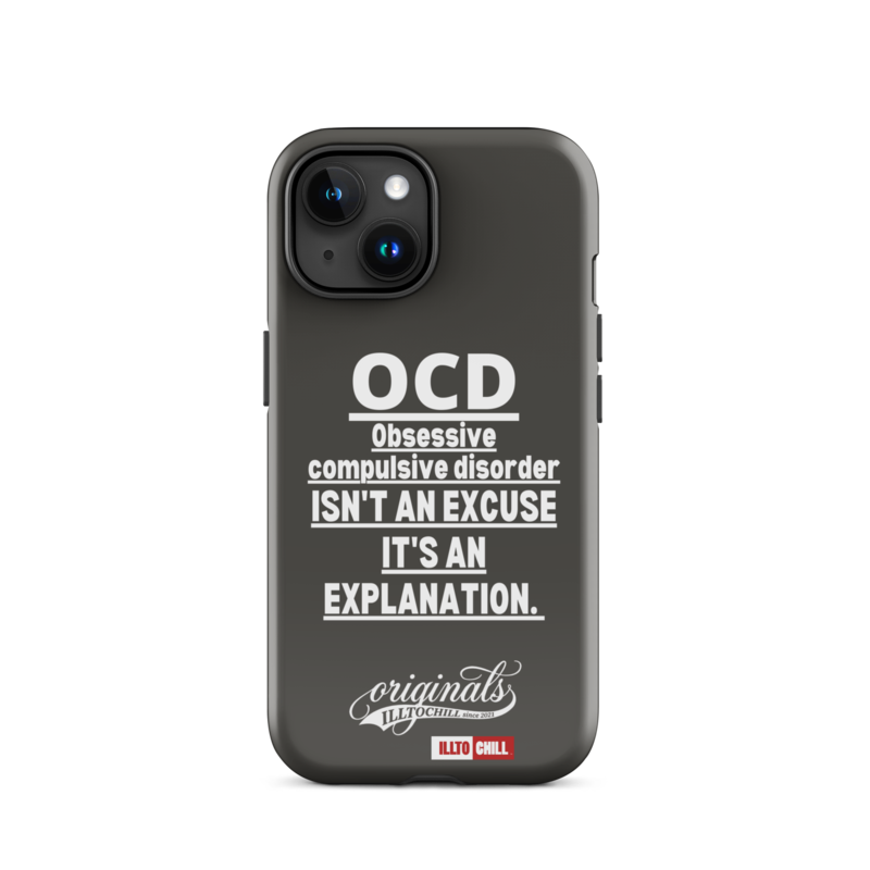 OCD Not Quiet About It: Tough Case For iPhone for Every Intrusive Thinker | ILLTOCHILL