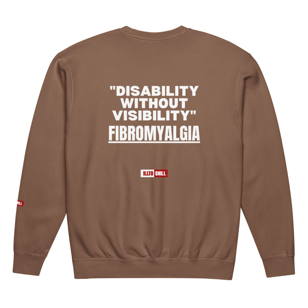 ILLTOCHILL Fibromyalgia Sweatshirt
