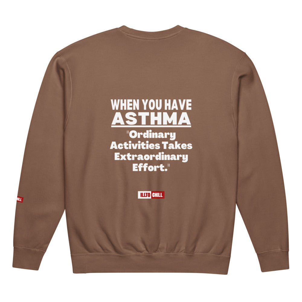 ILLTOCHILL Asthma Sweatshirt
