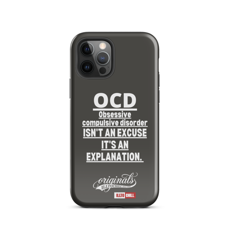 OCD Not Quiet About It: Tough Case For iPhone for Every Intrusive Thinker | ILLTOCHILL