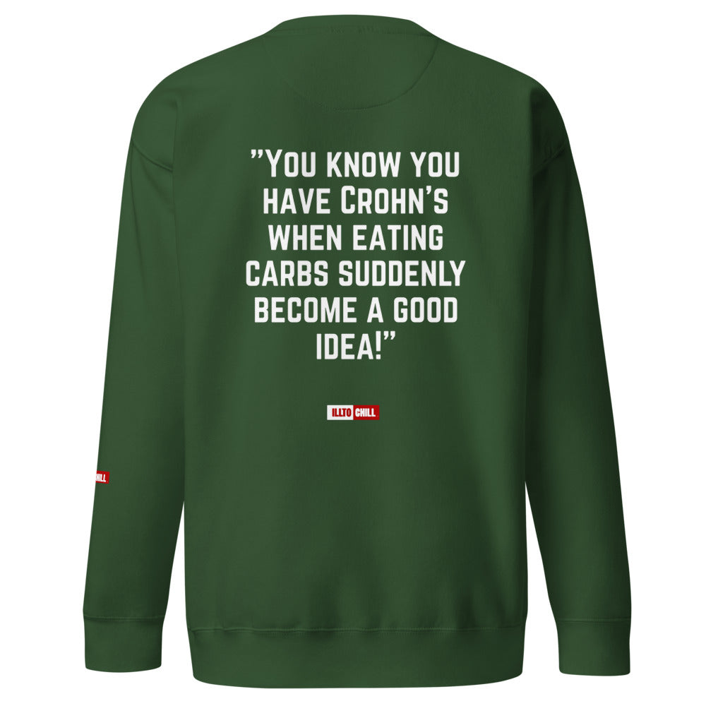 ILLTOCHILL Crohn's Sweatshirt